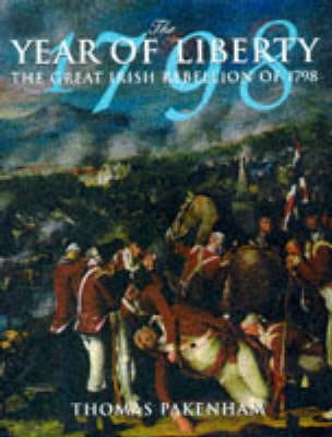 Thomas Pakenham: 1798 [1997] hardback