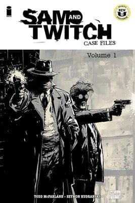 Todd McFarlane: Sam and Twitch Case Files Volume 1 [2025] paperback