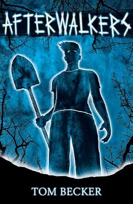 Tom Becker: Afterwalkers [2014] paperback