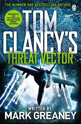 Tom Clancy: Threat Vector [2013] paperback