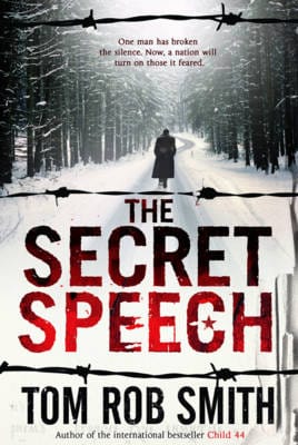 Tom Rob Smith: The Secret Speech [2009]