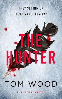 Tom Wood: The Hunter [2011] paperback