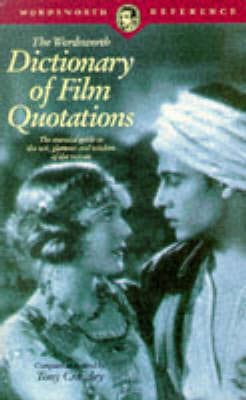 Tony Crawley: Wordsworth Dictionary of Film Quotations [1994] paperback