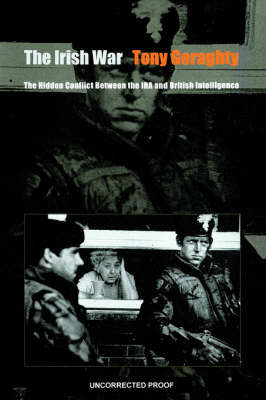 Tony (Royalties should be sent Geraghty: The Irish War [2000]