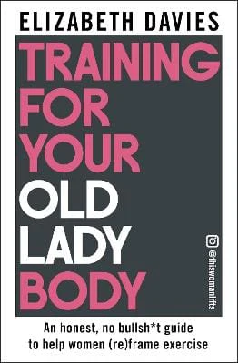 Davies Elizabeth: Training For Your Old Lady Body [2026]