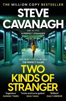 Steve Cavanagh: Two Kinds of Stranger [2026]