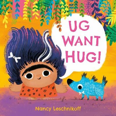 Nancy Leschnikoff: Ug Want Hug [2026]
