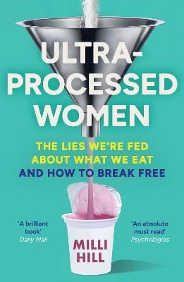 Hill Milli: Ultra-Processed Women [2026]