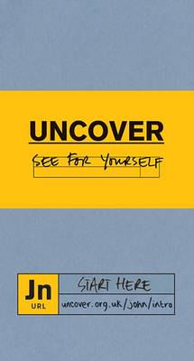 Uncover John Gospels [2015] hardback