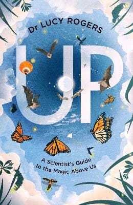 Dr Lucy Rogers: Up [2026]