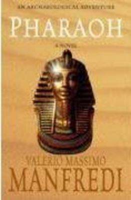 Valerio Massimo Manfredi: Pharaoh [2008] paperback