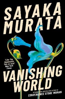Murata Sayaka: Vanishing World [2026]