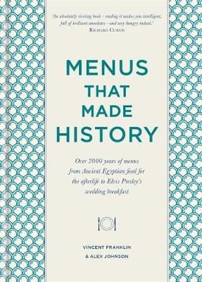 Vincent Franklin: Menus that Made History [2019] hardback
