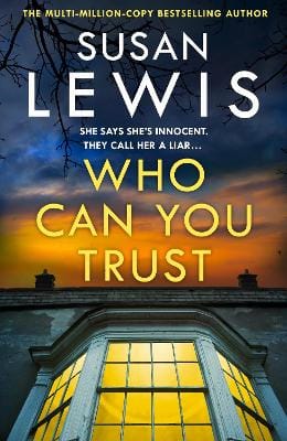 Susan Lewis: Who Can You Trust (Cristy Ward thriller) [2026]