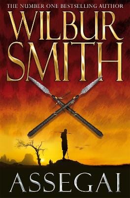 Wilbur Smith: Assegai [2010] paperback