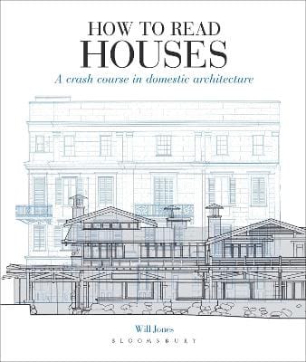 Will Jones: How to Read Houses [2013] paperback