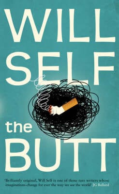 Will Self: The Butt [2008]