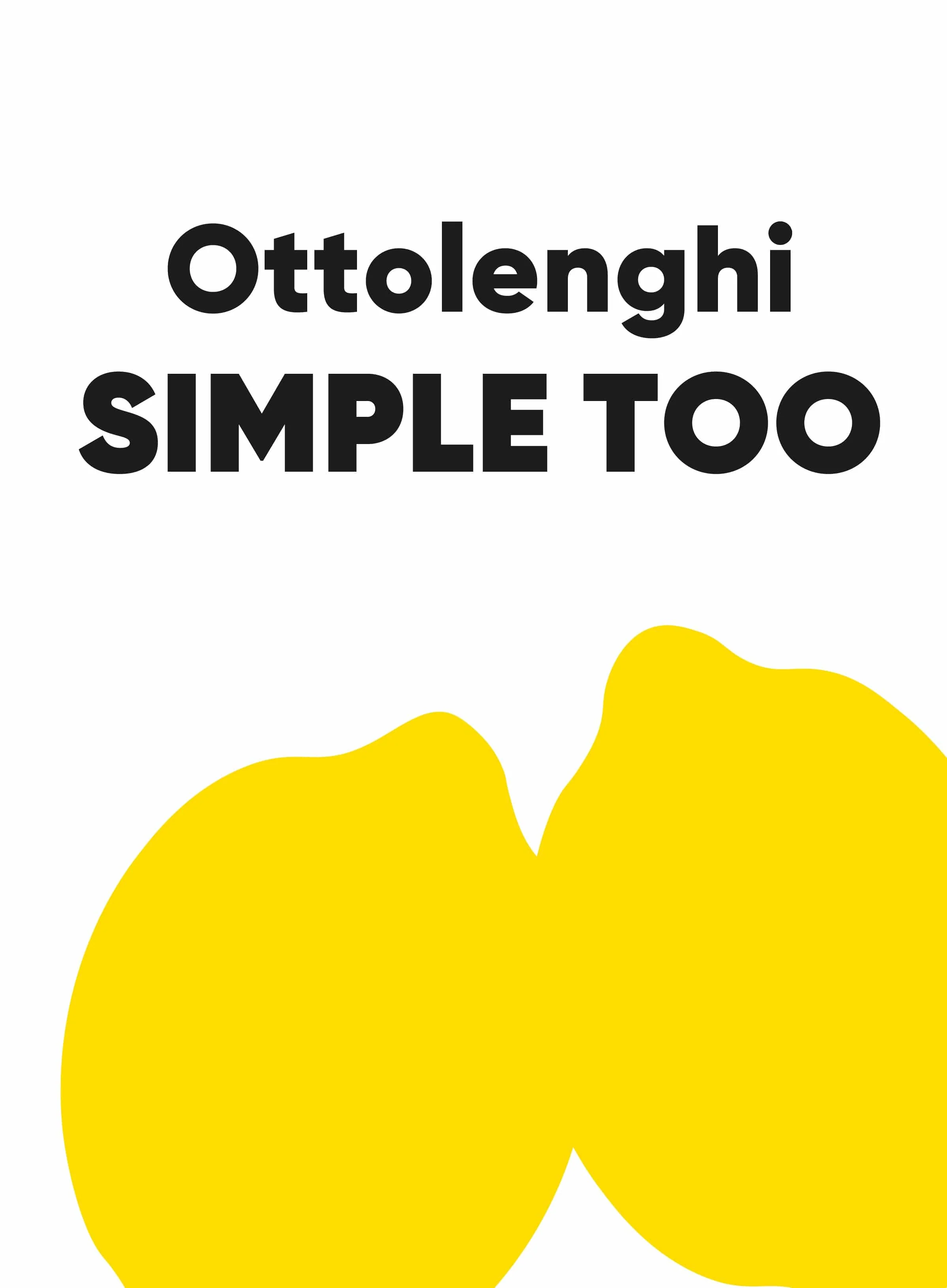 Yotam Ottolenghi: Simple Too [2026]